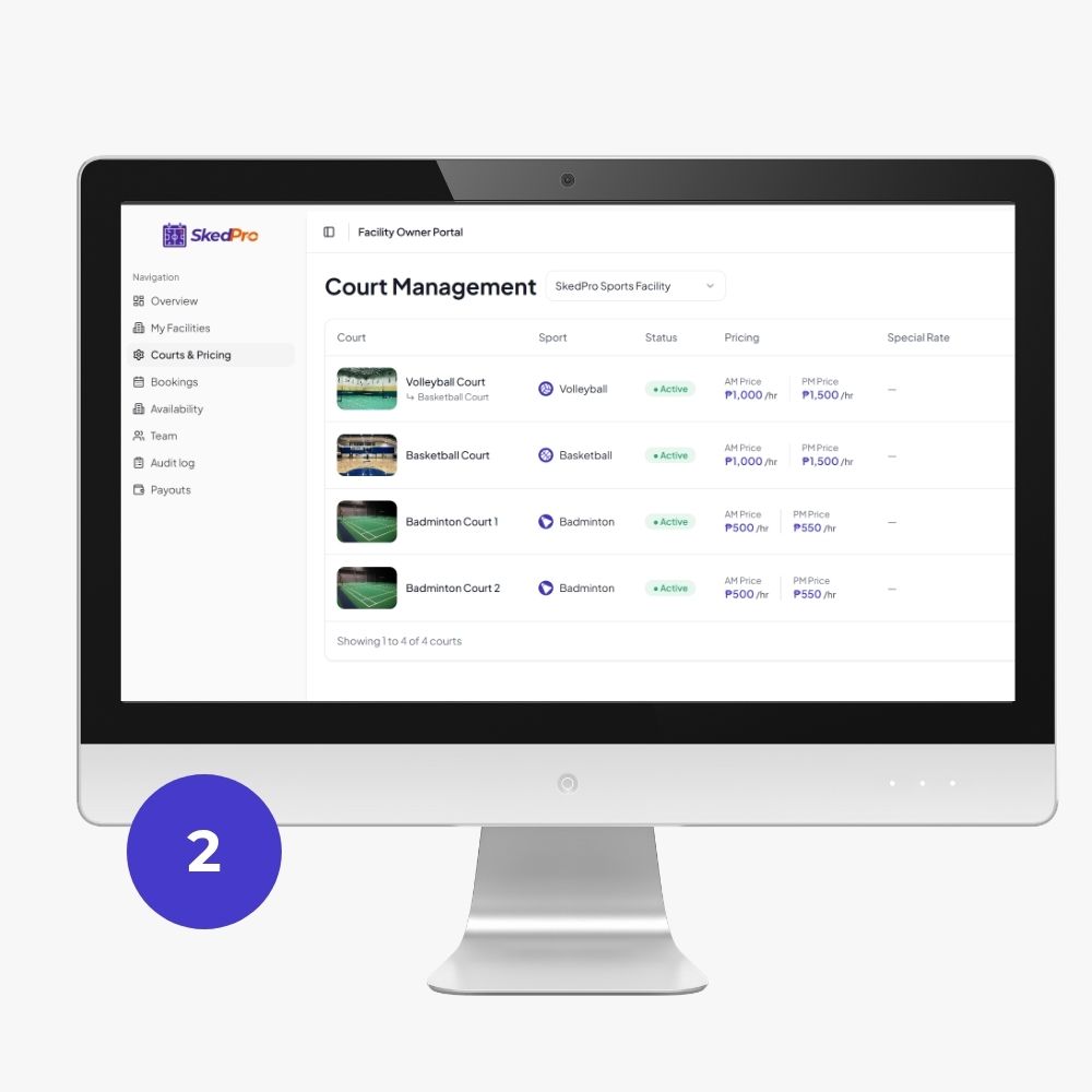 Set Your Courts & Schedules - Add courts, set availability, and pricing.